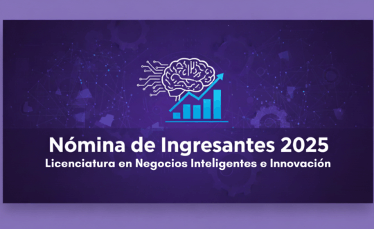 Licenciatura en Negocios Inteligentes e Innovación